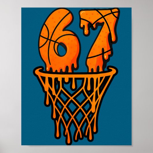 Basketball 67 Meme Funny Six Seven Gen Alpha Drip  Poster (Voorkant)