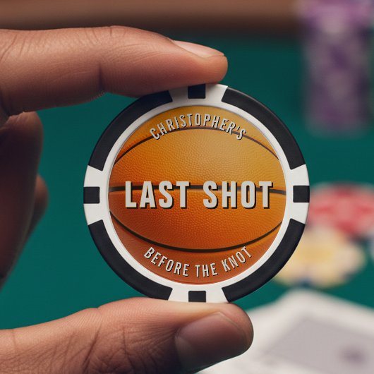 Basketball Bachelor Party Last Shot Before Knot Poker Chips