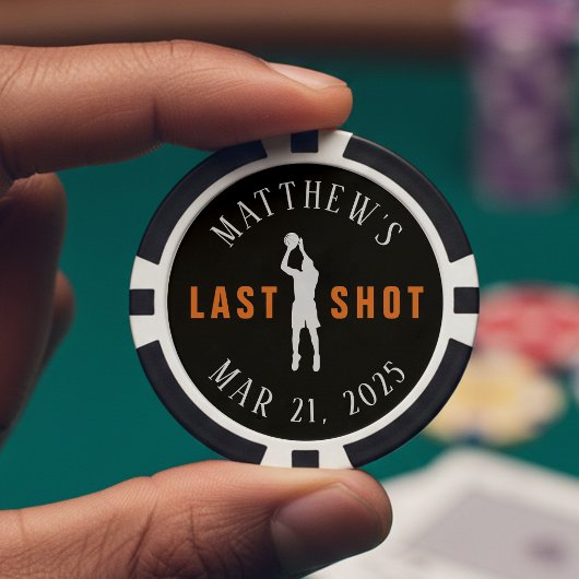 Basketball Bachelor Party Last Shot Poker Chips
