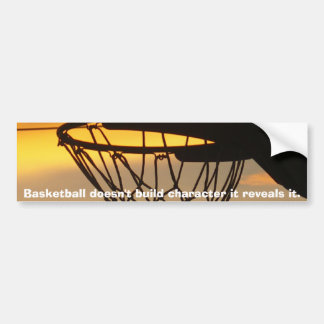 Basketball bouwt geen teken... bumpersticker
