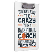 Basketball Coach Funny Crazy Quote Klembord (Rechts)