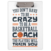 Basketball Coach Funny Crazy Quote Klembord (Voorkant)