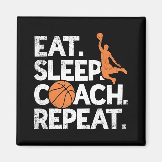 Basketball Coach Herhaal Assistant Eat Sleep Magneet (Voorkant)