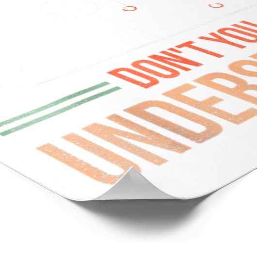 Basketball Coach What Part Of Dont You Understand  Poster (Hoek)