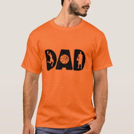 Basketball Dad  T-shirt