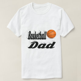 Basketball Dad T-Shirt