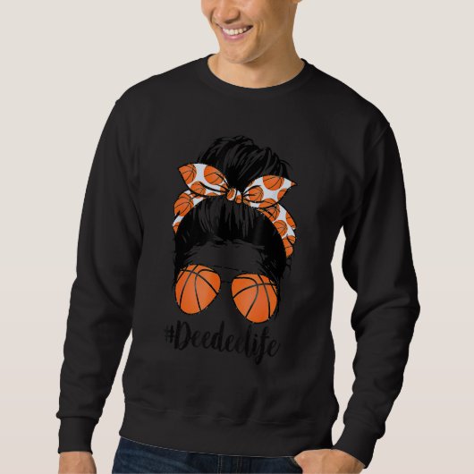Basketball Deedee Life Bun Proud Women Baske Trui (Voorkant)