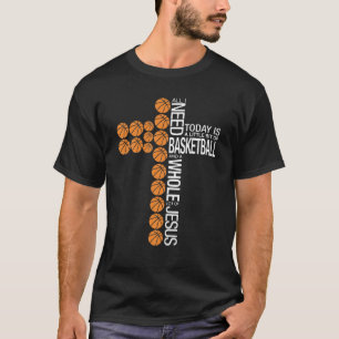 Basketball en de hele partij Jezus, vun kruis T-shirt