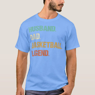 Basketball Funny Husband Dad Legend Vaderdag 2 T-shirt