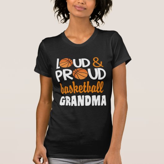 Basketball Grandma Loud Proud T-shirt (Voorkant)