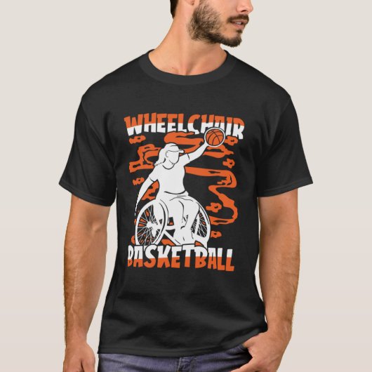 Basketball Hoops Hooping Bball Baller Wheelchair B T-shirt (Voorkant)