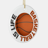 Basketball is Life Keramisch Ornament (Rechts)