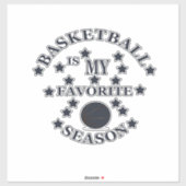 Basketball is mijn favoriete seizoen sticker (Vel)
