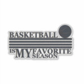 Basketball is mijn favoriete seizoen sticker (Voorkant)