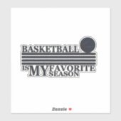 Basketball is mijn favoriete seizoen sticker (Vel)