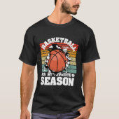 Basketball is mijn favoriete seizoen t-shirt (Voorkant)