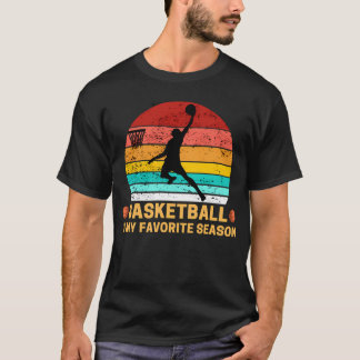 Basketball is mijn favoriete seizoen t-shirt