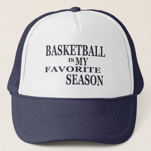 Basketball is mijn favoriete seizoen trucker pet (Voorkant)