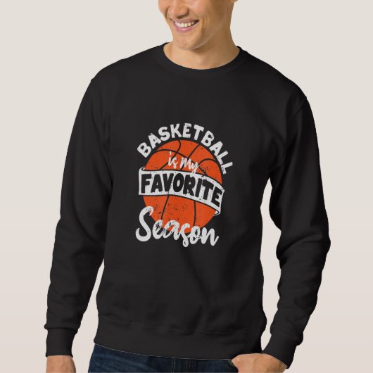 Basketball is mijn favoriete snelkoppelventilator trui (Voorkant)