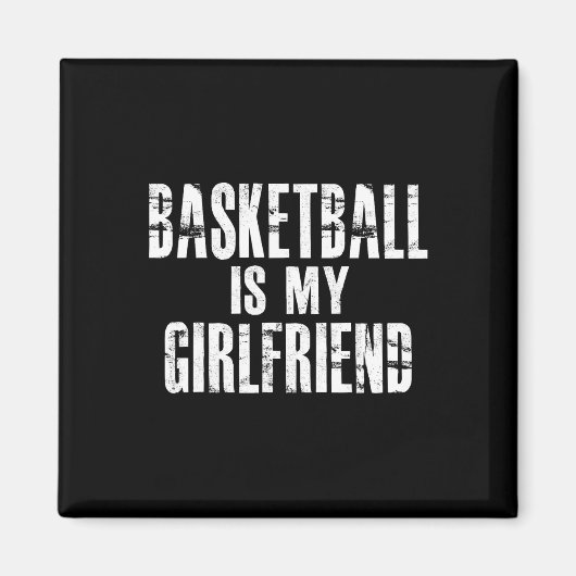 Basketball is mijn Vriendin Magneet (Voorkant)