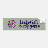 Basketball is My Game Bumpersticker (Voorkant)
