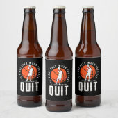 Basketball is voorbij als je stopt bier etiket (Flessen)