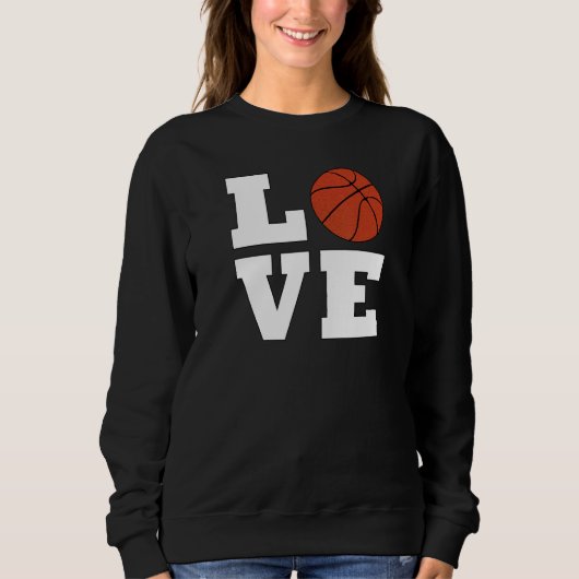 Basketball LOVE for Bball Players Coaches Teams an Trui (Voorkant)