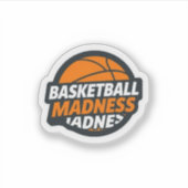 Basketball Madness March Tournament Sports Sticker (Voorkant)