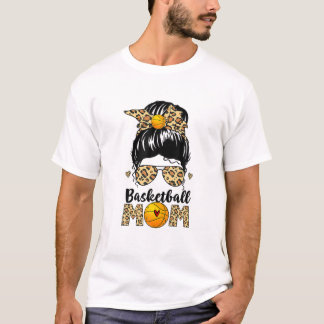 Basketball Mam Leopard Messy Bun Ball Mam T-shirt