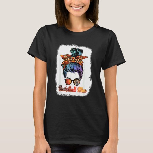 Basketball Mam Messy Bun Mama Basketball Player T-shirt (Voorkant)
