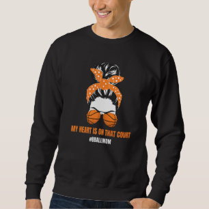 Basketball Mam Messy Bun Proud Mama Bball Basketba Trui