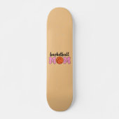 Basketball Mam Moederdag Persoonlijk Skateboard (Voorkant)