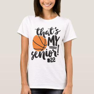 Basketball mama dat is mijn Senior Jersey Number N T-shirt