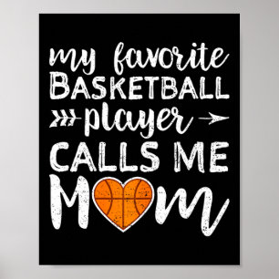 Basketball mama Mijn favoriete Basketball Player C Poster