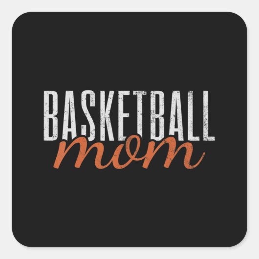 Basketball Mama Vierkante Sticker (Voorkant)