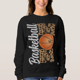 Basketball Mom Motheru2019s Day Basketball Sport   Trui