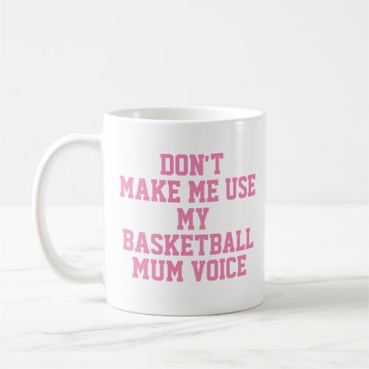 Basketball mum Gift Mok | Funny Quote Slogan Coach (Links)