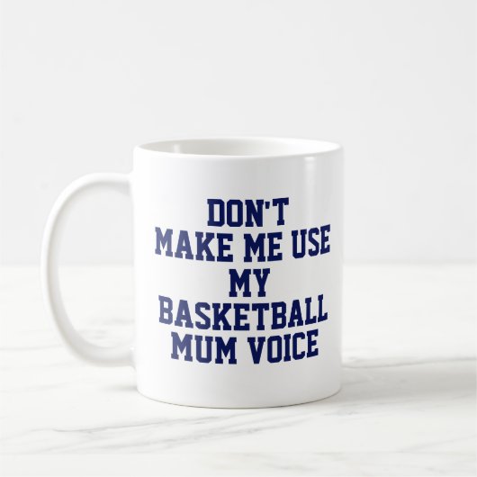 Basketball mum Gift Mok | Funny Quote Slogan Coach (Links)