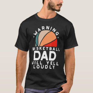 Basketball Pap Waarschuwing Vader Bescherm Vader S T-shirt