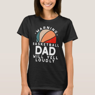 Basketball Pap Waarschuwing Vader Bescherm Vader S T-shirt