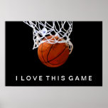 Basketball Poster waar ik van hou<br><div class="desc">Ik hou van dit spel. Populaire sport - Basketball Game Ball Afbeelding.</div>