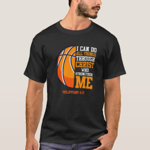 Basketball-prijsopgave: ik kan alle dingen doen t-shirt