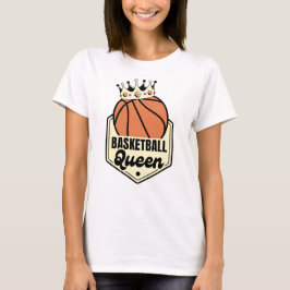 Basketball Queen - Crown Sportwear voor de rechtba T-shirt