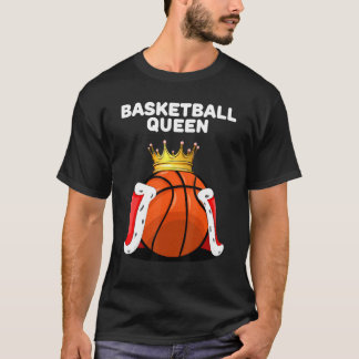 Basketball Queen Girls Basketball Womens Basketbal T-shirt