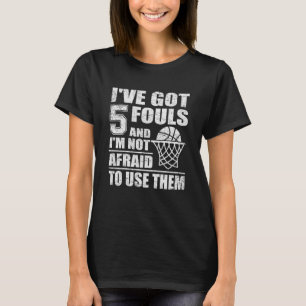 Basketball Quote heb ik 5 zielen en ik ben geen Af T-shirt