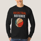 Basketball Reference Master of the Rules Law of Ga T-shirt (Voorkant)