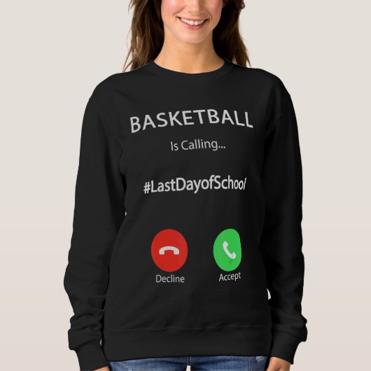 Basketball roept de laatste dag van schoolBasketba Trui (Voorkant)