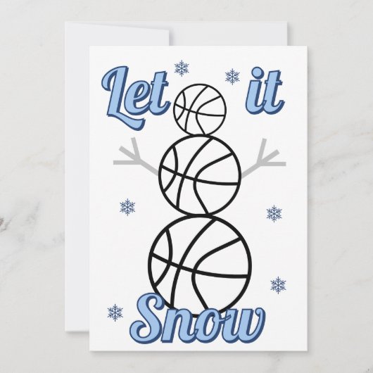 Basketball Snowman Let It Snow Flat Holiday Card Feestdagenkaart (Voorkant)