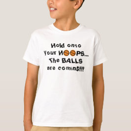 Basketball vasthouden aan je hoepjes t-shirt