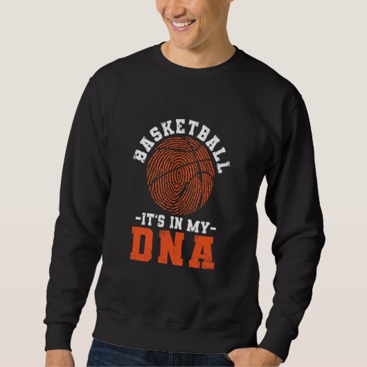 Basketball zit in mijn dna Funny Player Coach Team Trui (Voorkant)